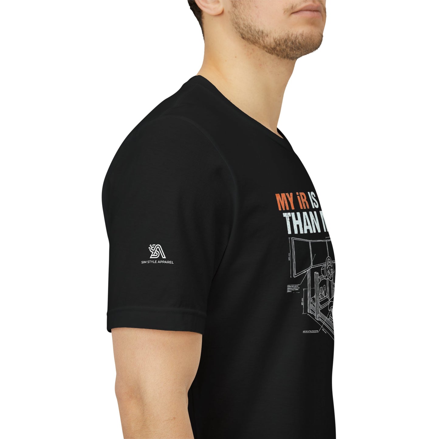 My IR Is Lower Than My IQ T-Shirt — Funny Sim Racer Rating Tee